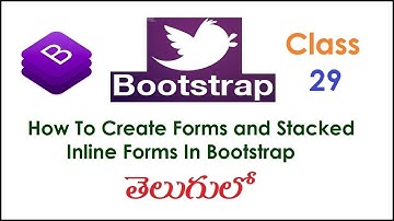 How to Create Forms and Stacked and Inline Forms In Bootstrap Telugu 29 I  Tutorials I Form
