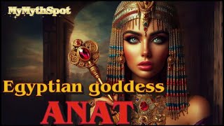 Egyptian goddess(ANAT)Who was Mad for Lust and Sex in Egyptian Mythology@Hundredmeans
