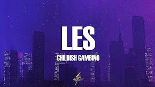 Download Lagu Childish Gambino - LES (Lyrics) MP3