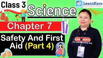Safety and First Aid | Chapter- 7 | Science for Class 3 students | CBSE Pattern | Part 4 | MCQs