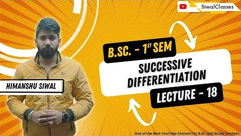 nth differential coefficient at x=0 | Successive Differentiation | Bsc 1st Semester | Lecture 18 |
