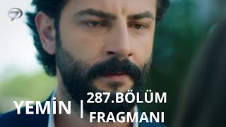 Yemin 287. Bölüm Fragmanı Emir Feride Ve Yiğit I Kurtarıyor