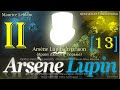 II[13]. «Arsène Lupin, gentleman-cambrioleur». Arsène Lupin en prison (А. Люпэн в тюрьме)/М. Леблан/