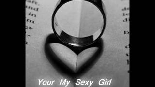 Your My Sexy Girl - Jay MF