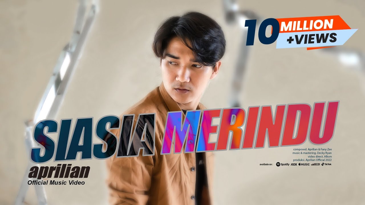Aprilian -  SIA SIA MERINDU ( Official Music Video )