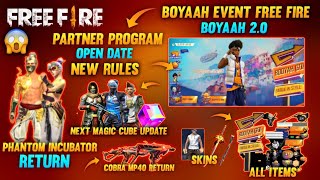 Partner Program Open Date?  || New Rules || Boyaah Event Free Fire | All Rewards | Garena Free Fire