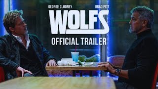 WOLFS — "Together" Official Trailer 2 (2024)