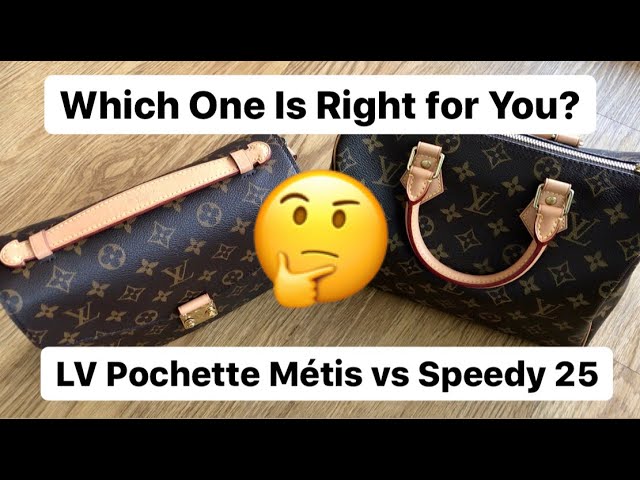 LV Speedy 25 vs Pochette Métis - Which One Is Right For You