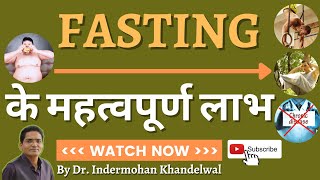 DECODING THE HEALTH BENEFITS OF FASTING IN HINDI   From Weight Loss to Higher Energy Levels