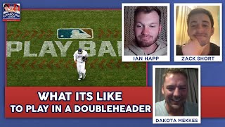 What its like to play in an MLB Double Header!