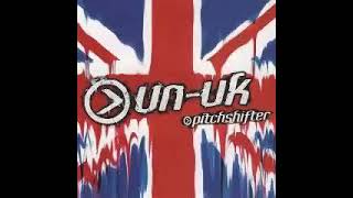 Pitchshifter - Un-United Kingdom EP (1999)