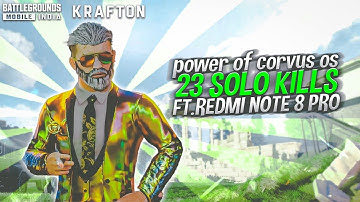 23 solo kills • power of corvus os • ft. redmi note 8 pro • magisk gaming module