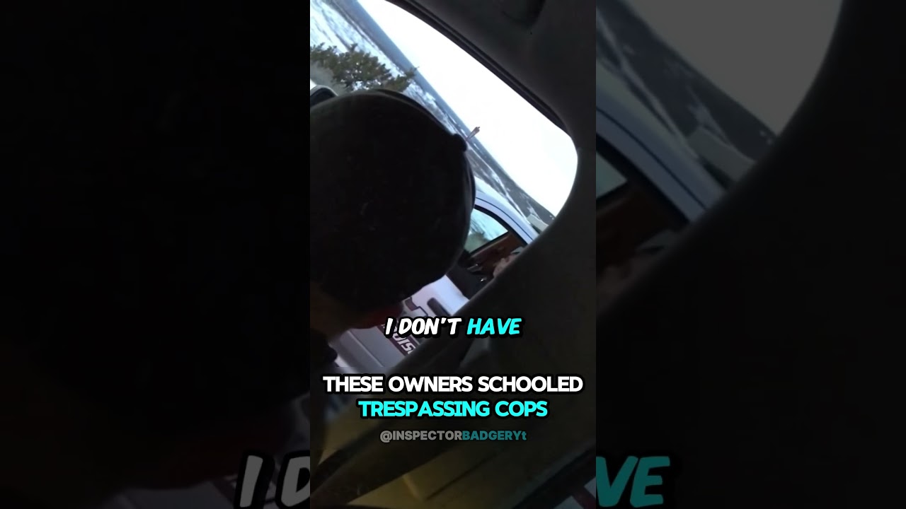 THESE OWNERS SCHOOLED TRESPASSING COPS 😎