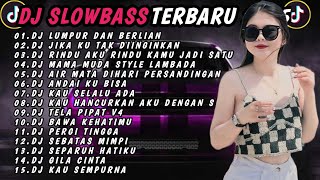 Download Lagu DJ SLOW BASS TERBARU 2025 | DJ LUMPUR DAN BERLIAN 🎵 DJ JIKA KU TAK DIINGINKAN MP3 Download Lagu DJ SLOW BASS TERBARU 2025 | DJ LUMPUR DAN BERLIAN 🎵 DJ JIKA KU TAK DIINGINKAN MP3