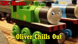 Oliver Chills Out | CSC Shorts #13 @ThomasFriendsCSC