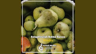 Download Lagu Astaghfirullah Robbal Baroya (Remix) MP3