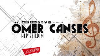 Ömer Canses - Zalim Kader