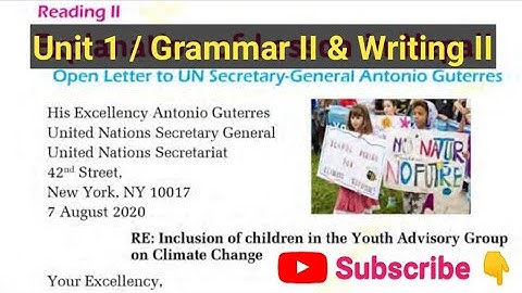 Class 10 || Unit 1 || Open Letter to UN Secretary General || Grammar II & Writing II || Statements