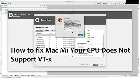 How to fix Mac M1 Your CPU Does Not Support VT-x - Android Studio