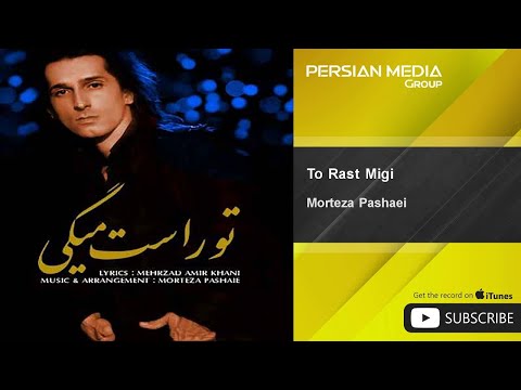 Morteza Pashaei - To Rast Migi