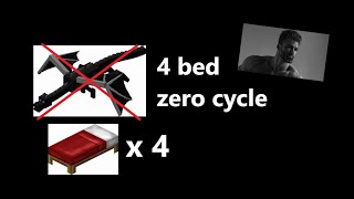 4 bed zero cycle