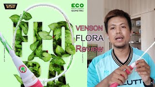 รีวิว ไม้แบดมินตันรักษ์โลก VS Flora