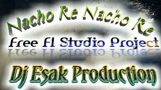 Free flp Nacho Re Nacho Re--Hard D2H Dance Mix--Dj Esak Production