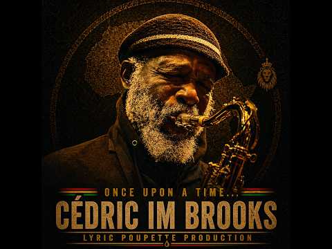 Once Upon A Time… Cedric Im Brooks 1943~2013🔥 From Alpha to Saba | Roots Reggae Legend Tribute