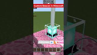 A Custom Beacon!! (Minecraft)