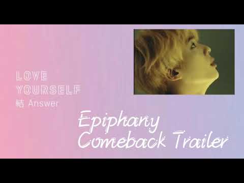 BTS_ LOVE YOURSELF 結 Answer 'Epiphany' Comeback Trailer