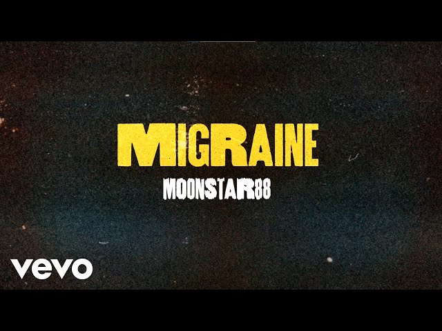 Moonstar 88 - Migraine [Lyric Video] class=