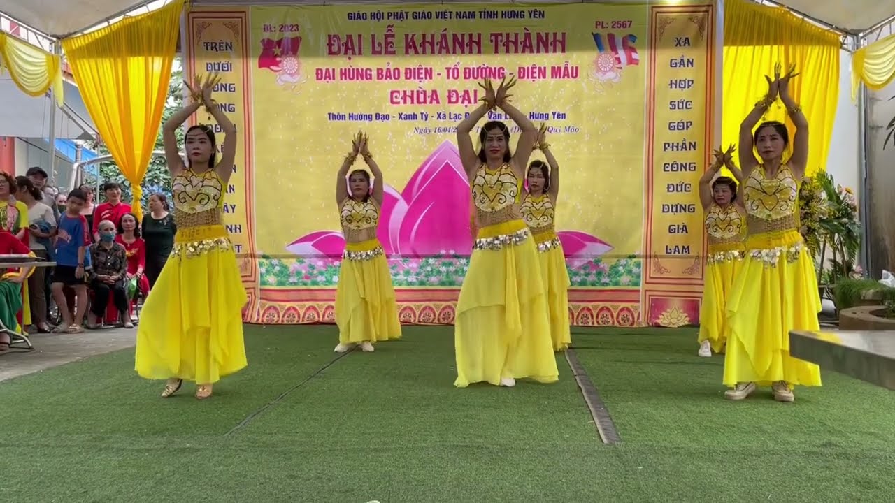 Múa THIẾU NỮ THIÊN TRÚC - kỉ niệm khánh thành chùa Đại Bi - Hướng Đạo Lạc Đạo - Văn Lâm - Hưng Yên