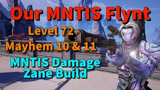 BILLIONS OF DAMAGE | Our MNTIS FLYNT | Borderlands 3 Zane Build | Level 72 Mayhem 11 | Save File