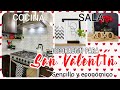 DECORACIÓN DE LA SALA Y COCINA DE SAN VALENTÍN/ ECONÓMICO Y SENCILLO