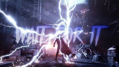 wait for it ☆ Avengers: Infinity war