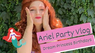 My First Ariel Princes Party -It Was Amazing Dream Princess Birthdays