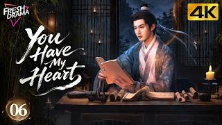 【4K Multi-sub】You Have My Heart EP06 | Zhu Zheng Ting, Hankiz Omar, Li Jia Nuo | 心间错 | Fresh Drama