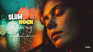 Legendary Slow Rock 💥 Best Of Rock Ballads 70s 80s 90s 🎹 Timeless Classics 2025