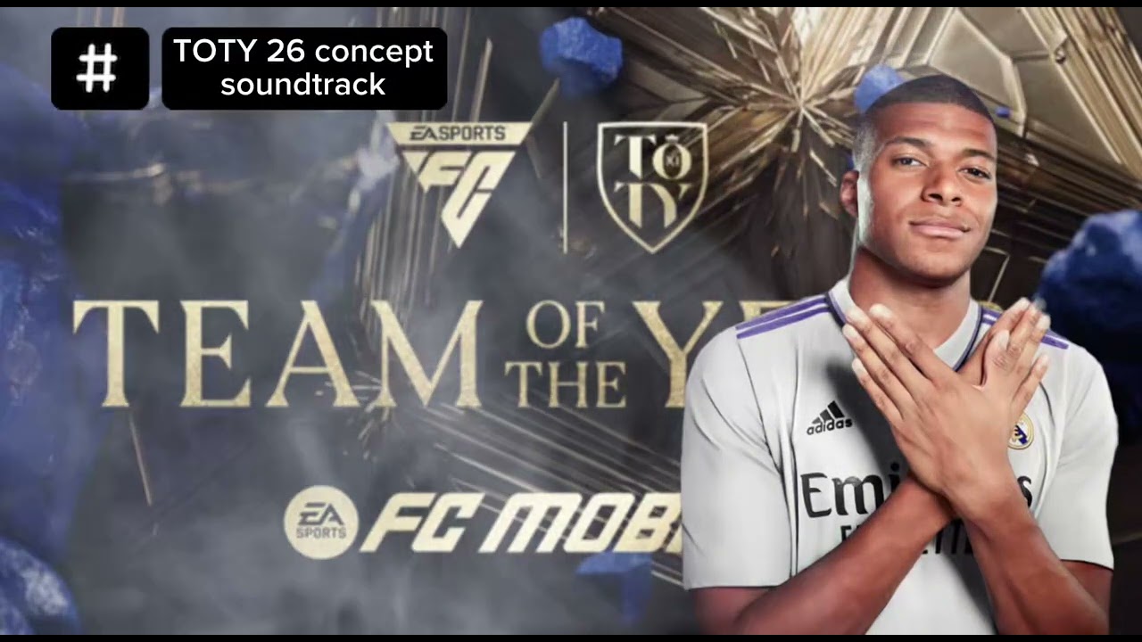 TOTY 26 Soundtrack | Concept EA FC Mobile Soundtrack | TOTY 26 event | Full version 