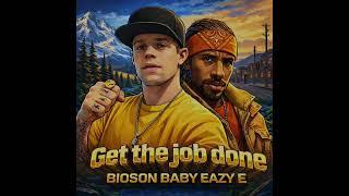 Bioson ft Baby Eazy E aka E3