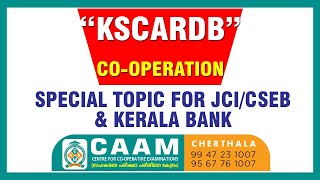 CSEB/JCI/KERALA BANK SPECIAL TOPIC - KSCARDB