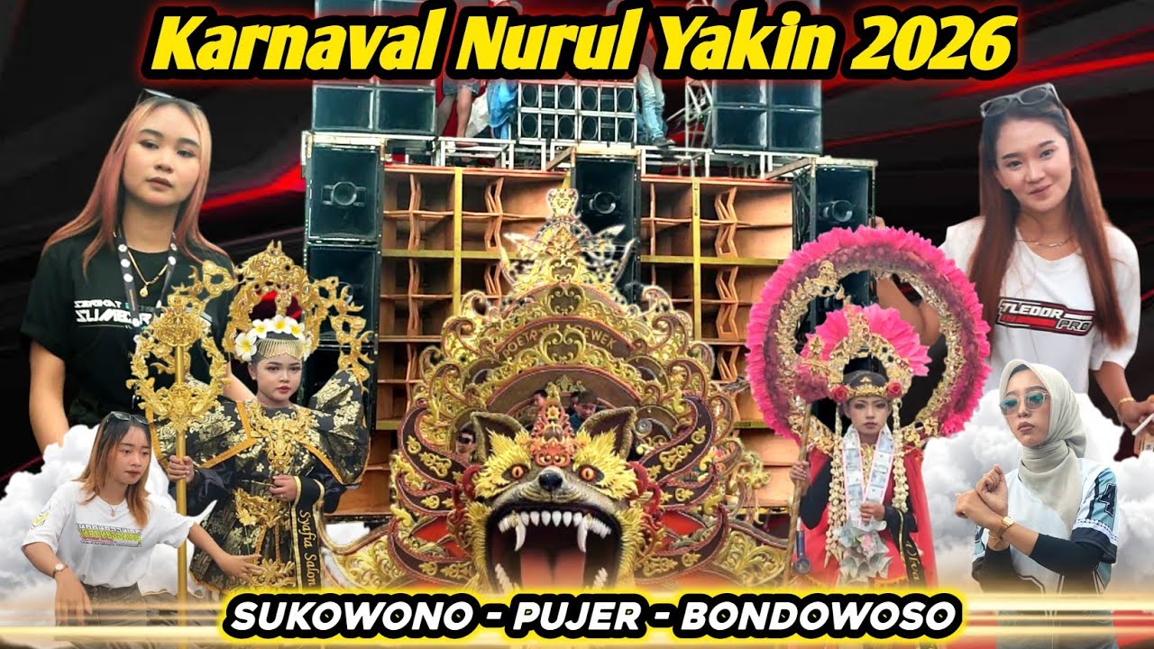 KARNAVAL NURUL YAQIN 2026 | SUKOWONO - PUJER - BONDOWOSO