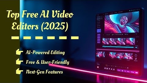 These FREE AI Tools Will Replace Video Editors in 2025