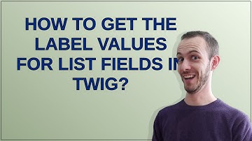 Drupal: How to get the label values for list fields in Twig?