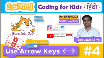 Day 4 - Scratch Program (Use Arrow Keys) || Scratch Coding for Kids Tutorial in Hindi