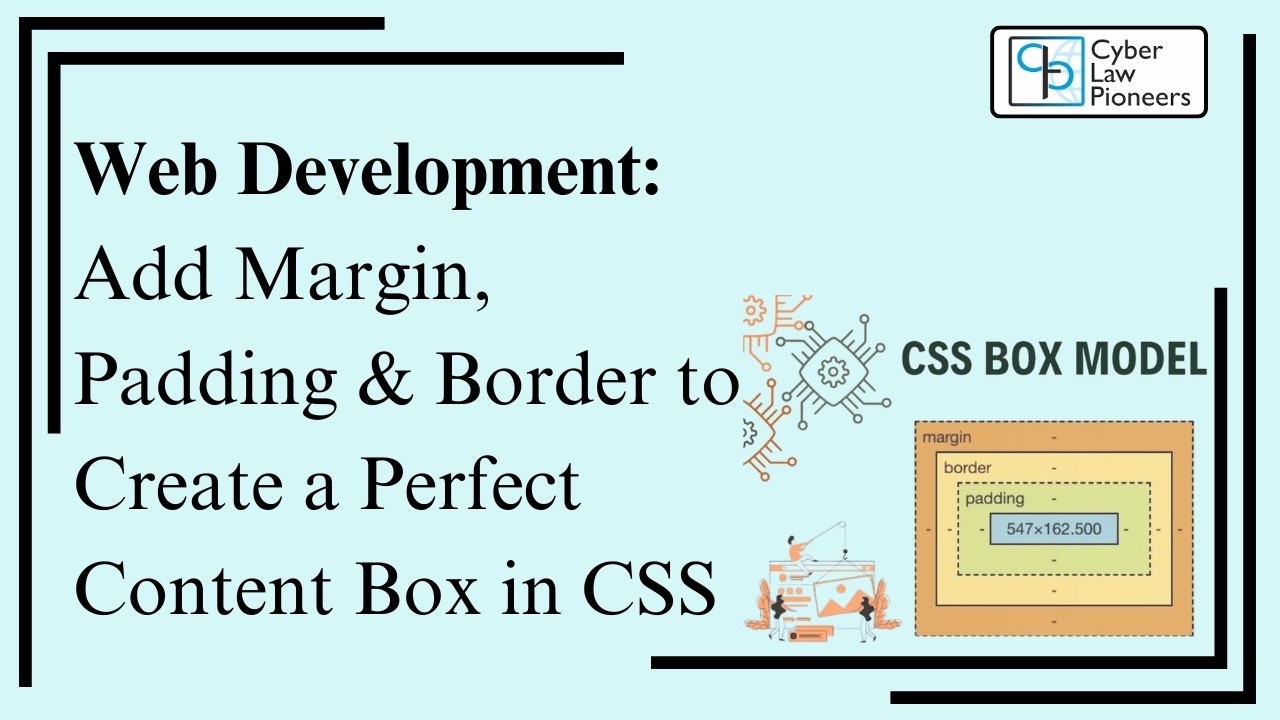 Web Development: Add Margin, Padding & Border to Create a Perfect ...
