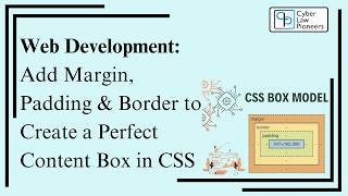 Web Development: Add Margin, Padding &amp; Border to Create a Perfect Content Box in CSS