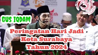 Gus Iqdam Hari Jadi Kota Surabaya 2024