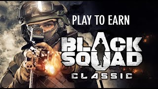 BLACK SQUAD CLASSIC - NEW OLD BLACK SQUAD ! (TUTORIAL)