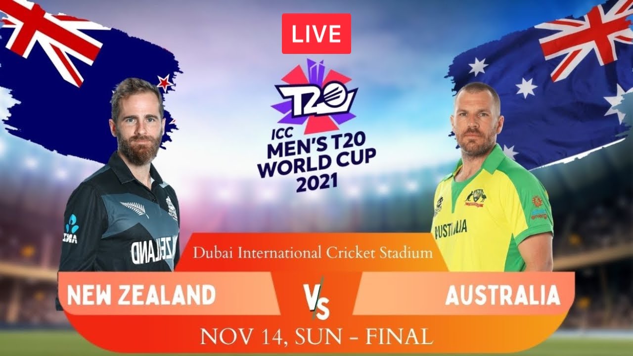 🔴LIVE NEW ZEALAND VS AUSTRALIA FINAL ICC T20 WORLD CUP 2021 NZ VS AUS ICC MENS T20 WC 2021
